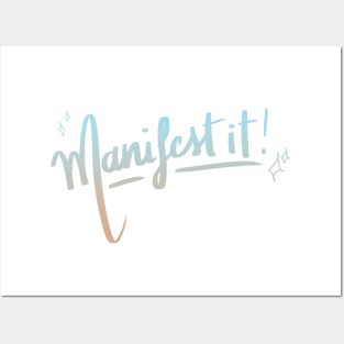 Manifest it! Posters and Art